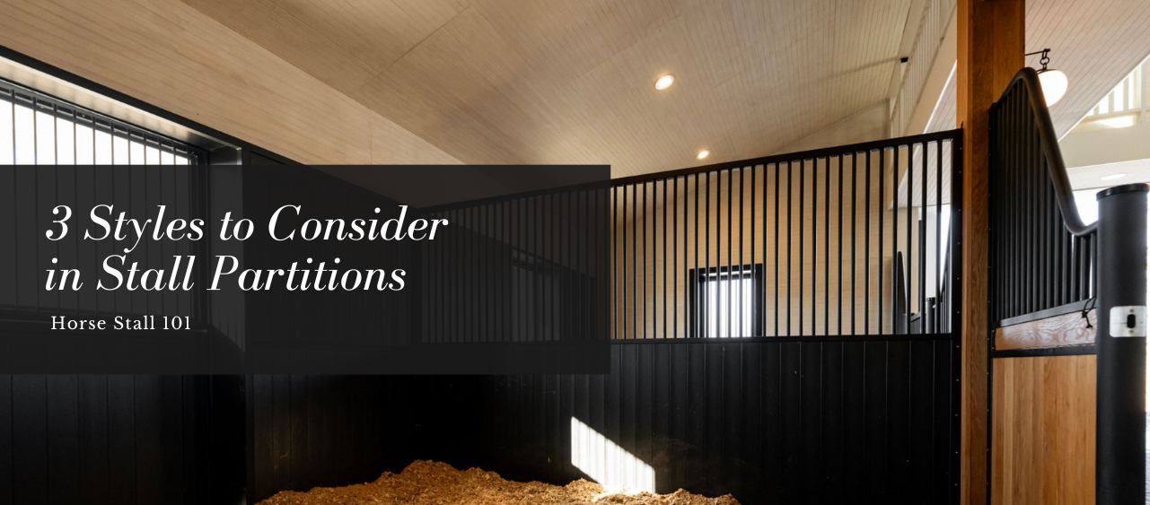 3 Types of Horse Stall Partitions