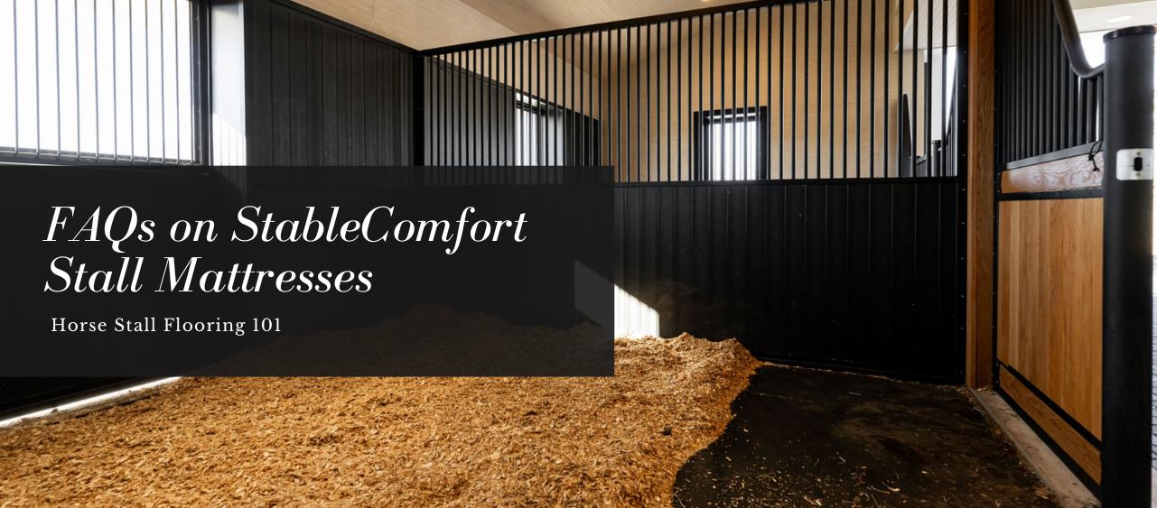 Common Questions About Stall Mattresses