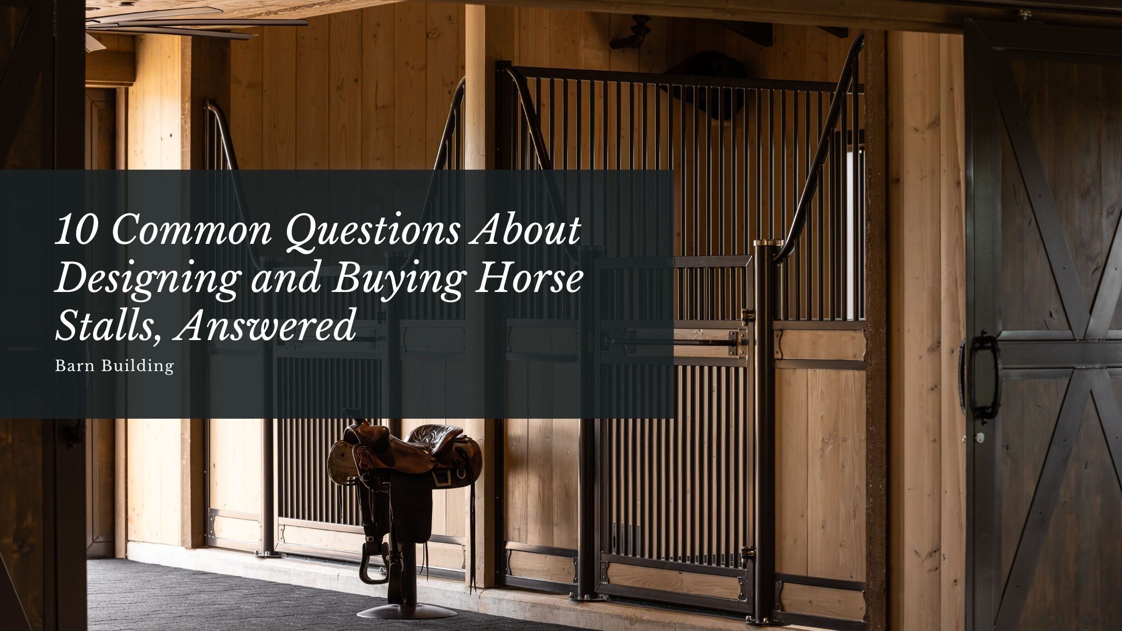 10 Common Questions About Designing and Buying Horse Stalls, Answered ...