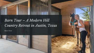 Barn Tour – A Modern Hill Country Retreat in Austin, Texas