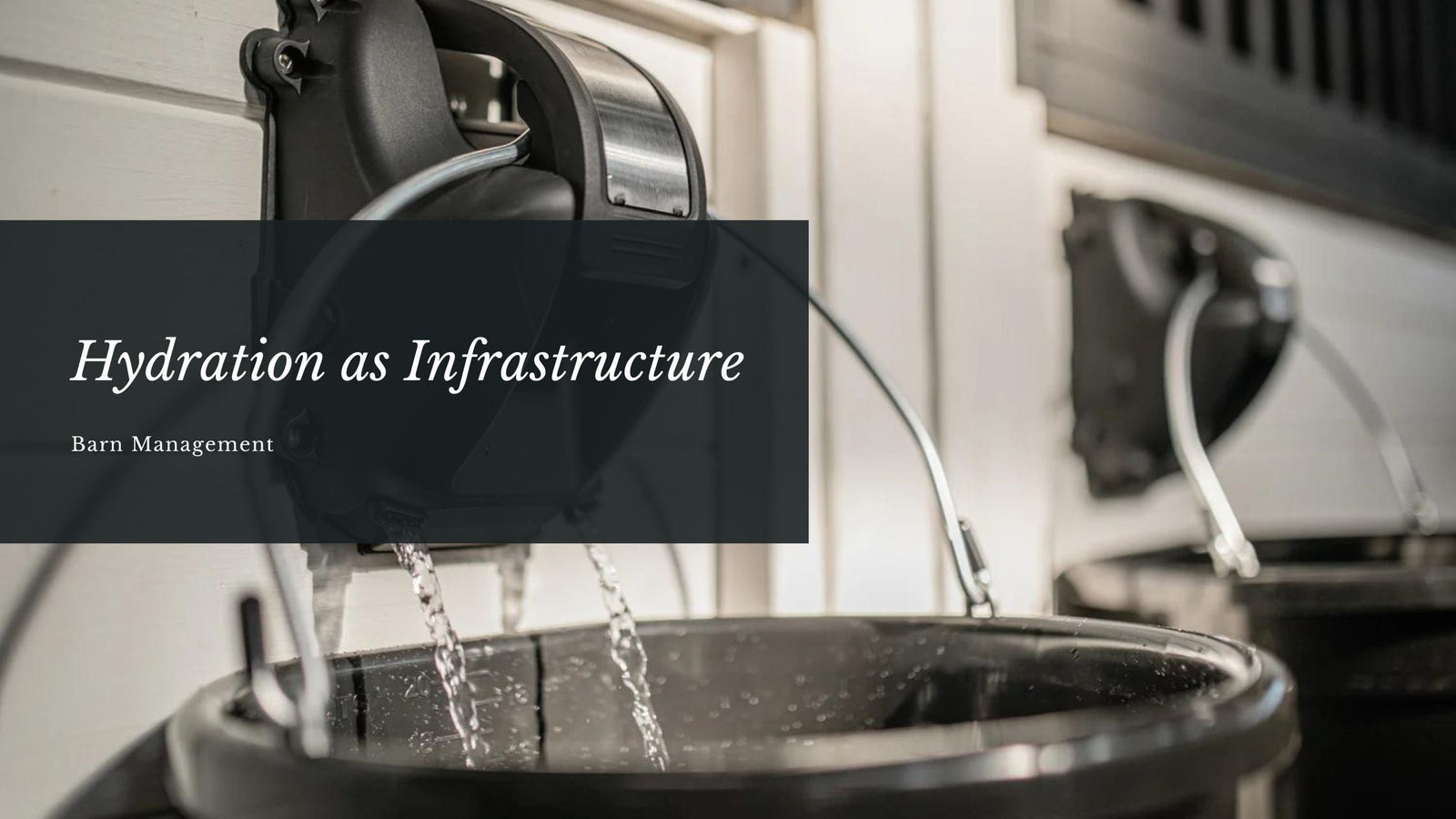 Hydration as Infrastructure