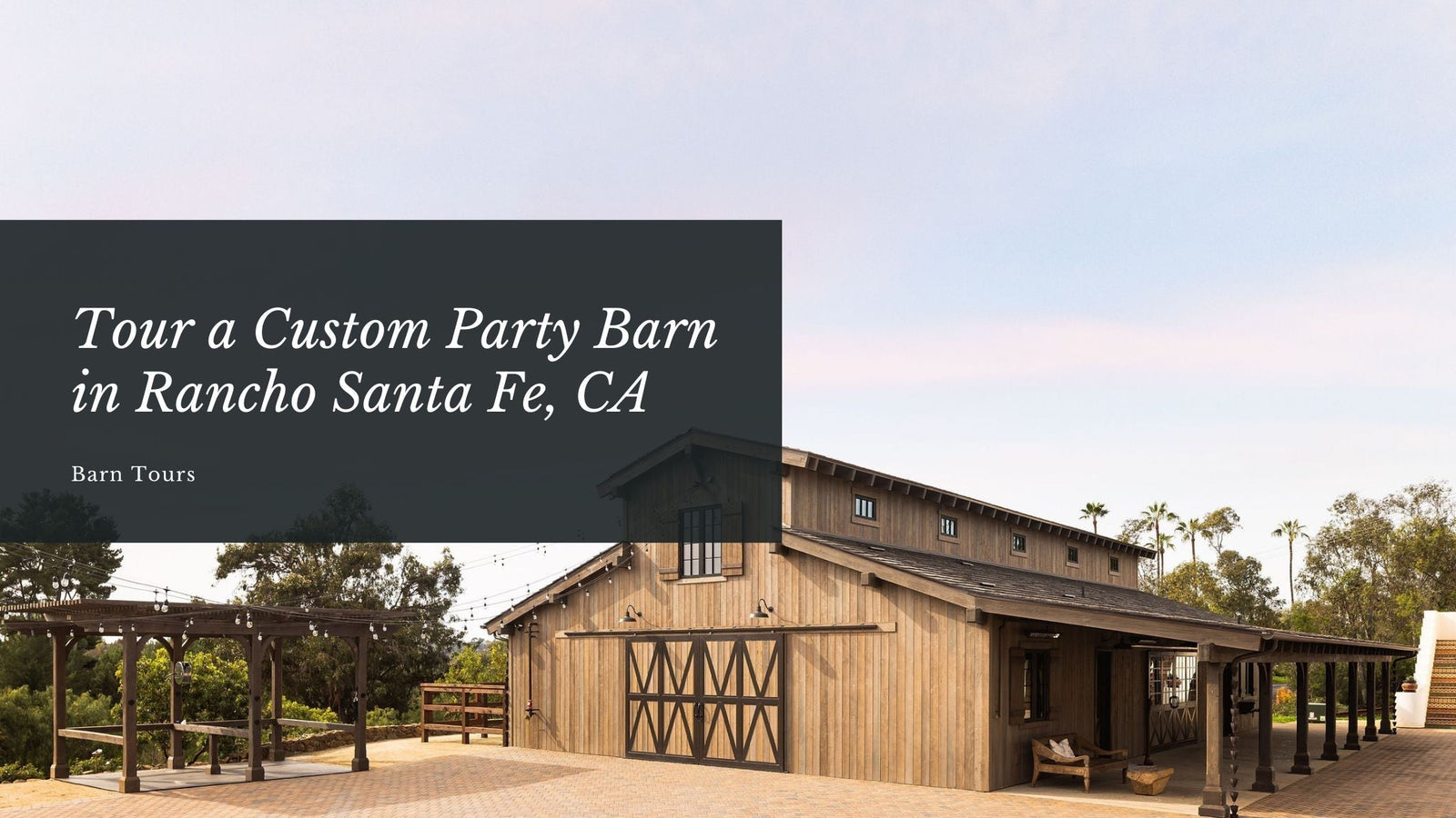 America Rancho Rancho Tour a Custom Party Barn in Rancho Santa Fe, California - American Stalls