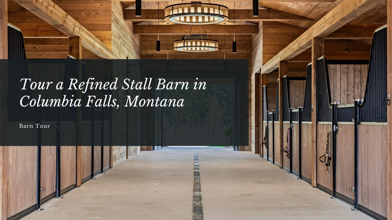 Tour a Refined 7-Stall Barn in Columbia Falls, Montana