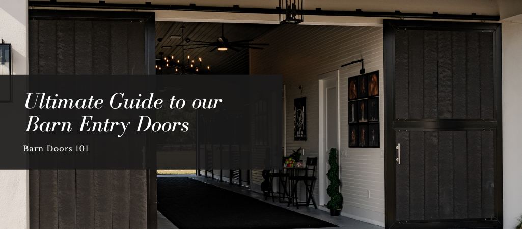 Ultimate Guide to Barn Entry Doors: FAQs & Installation Tips