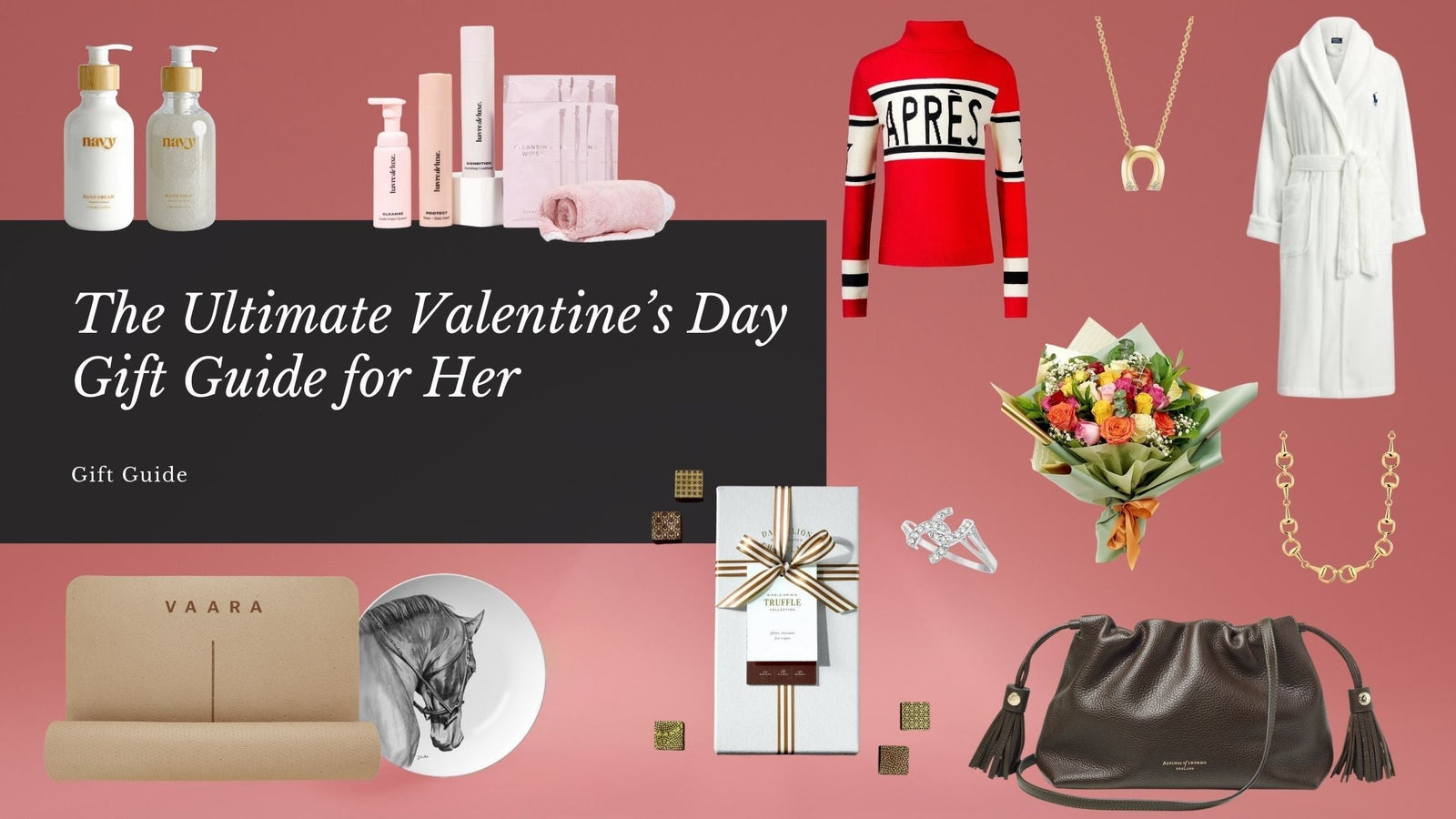 The Ultimate Valentine’s Day Gift Guide for Her
