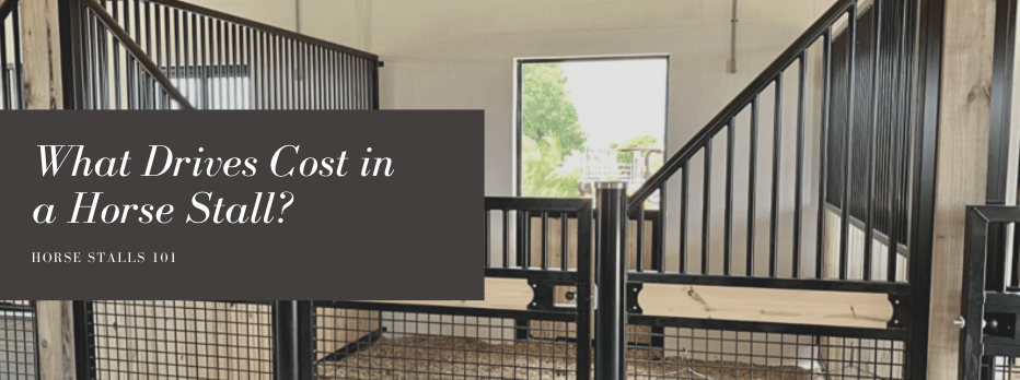 What Drives Cost in a Luxury Horse Stall?