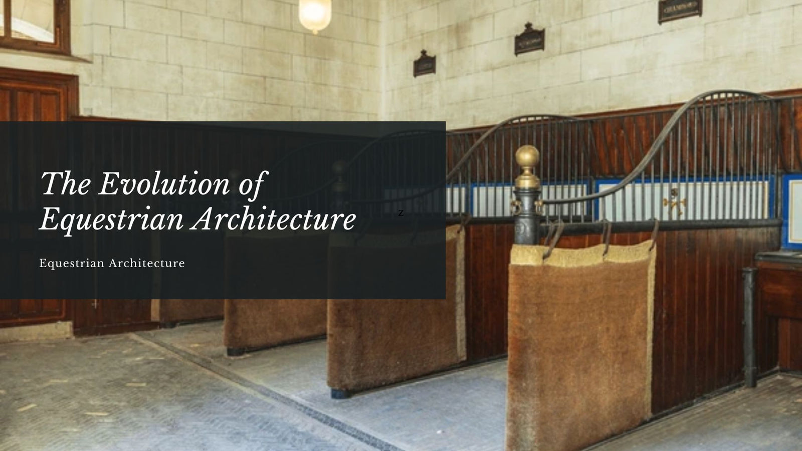 The Evolution of Equestrian Architecture